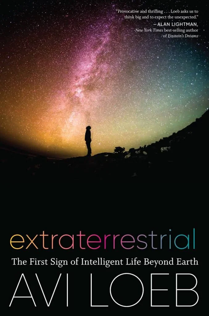 Enorme nave alienígena pode ter nos visitado em 2017, diz cientista de Harvard 2 Capa do Livro Extraterrestrial: The First Sign of Intelligent Life Beyond Earth, escrito pelo físico Avi Loeb