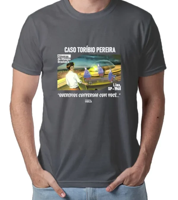 Camiseta UAP - UFO - OVNI - Caso Toríbio Pereira