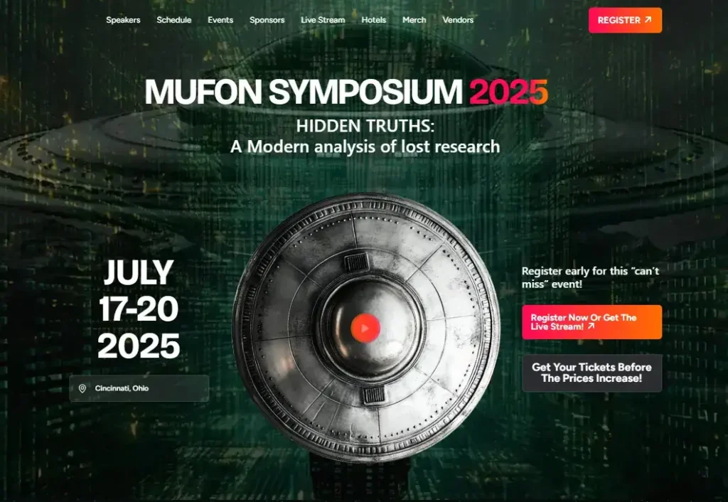 MUFON Symposium 2025 será realizado em Cincinnati, Ohio 1 Now 2025 MUFON Symposium HIDDEN TRUTHS A Modern analysis of lost research 07 10 2025 07 07 PM