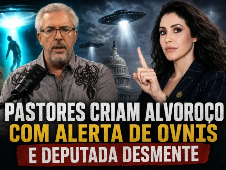 Pastores criam alvoroço com alerta de OVNIs e deputada desmente